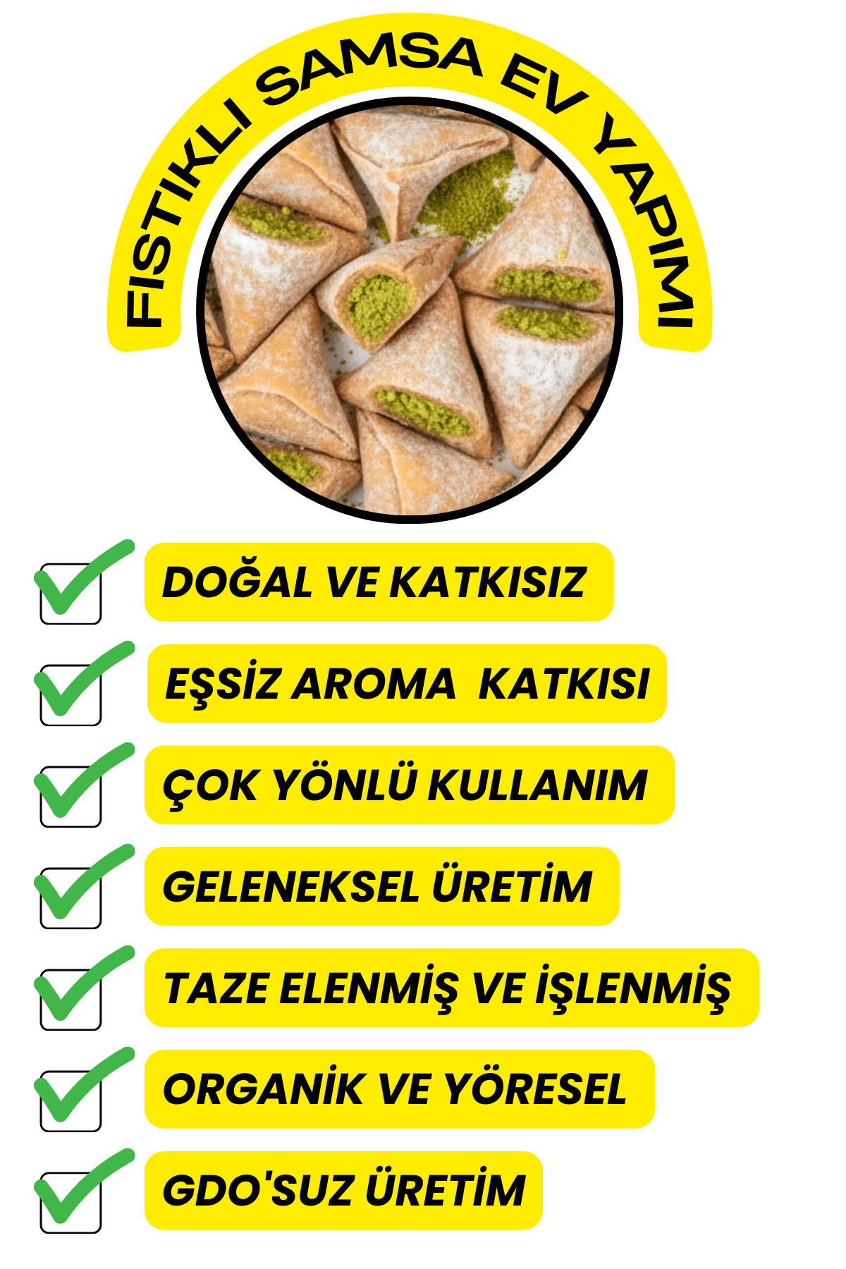 Fıstıklı Samsa Ev Yapımı (Organik,Yeni Mahsül,Katkısız)