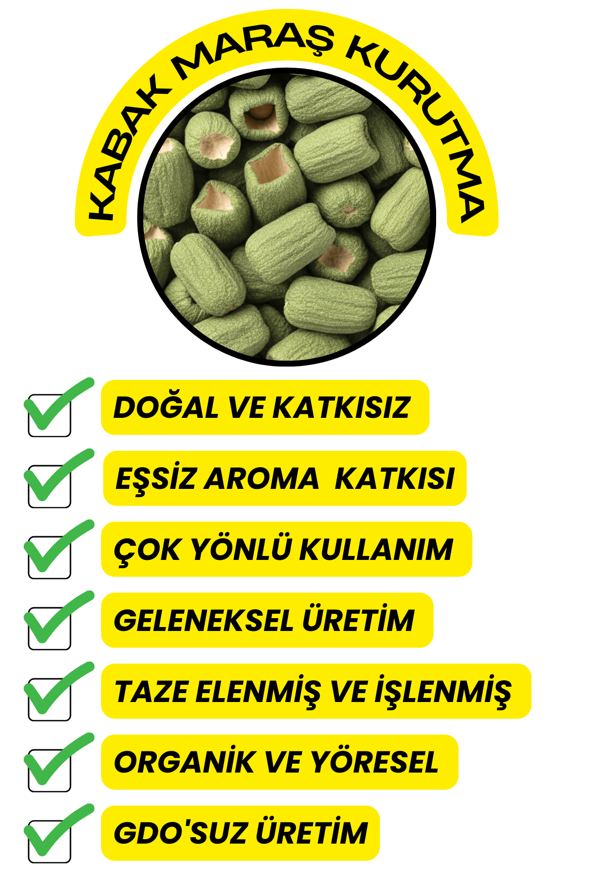Maraş Kabak Kurusu (Doğal,Yeni Mahsül,Yöresel)