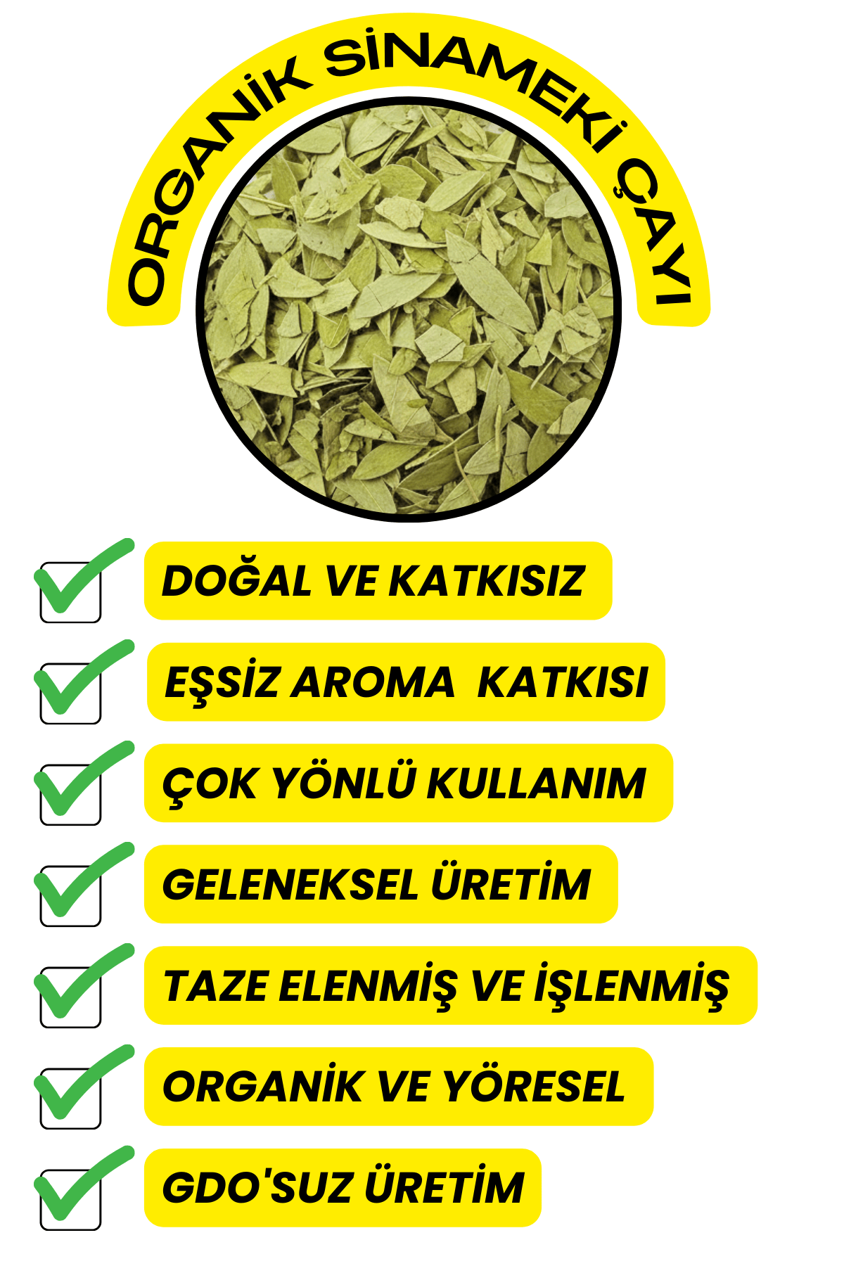 Sinameki Çayı (Doğal Kurutulmuş,Elenmiş, Katkısız)