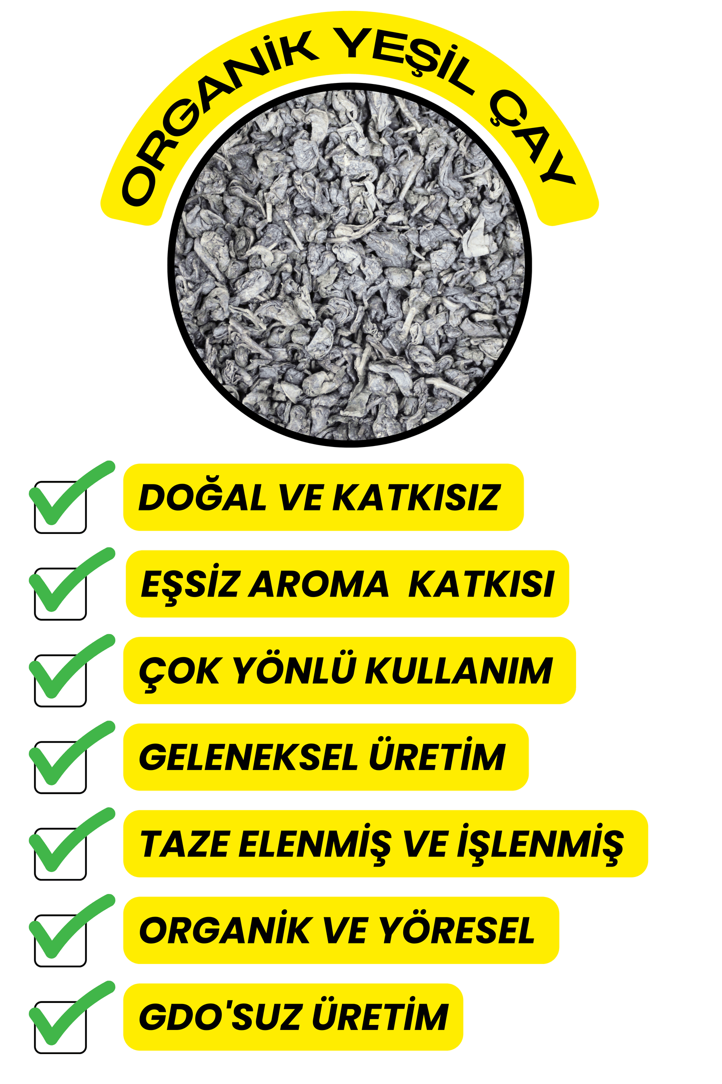 Yeşil Çay (Doğal Kurutulmuş , Elenmiş)